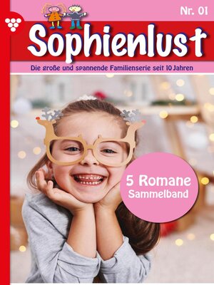 cover image of Sophienlust – Sammelband 1 – Familienroman